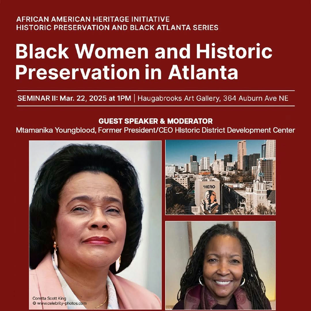 Black women have played a vital role in shaping Atlanta’s historic landscape. Celebrate Women's History Month by exploring their impact on preservation and community at Haugbrooks Art Gallery. The Department of City Planning presents Black Women and Historic Preservation in Atlanta, part of the Historic Preservation and Black Atlanta Series. Don’t miss this important conversation with Mtamanika Youngblood, Former President/CEO of the Historic District Development Center. This event is free and open to the public. #womenshistorymonth #atlantadepartmentofcityplanning #futureplacesproject #atlfutureplaces #historicpreservation #africanamericanheritage